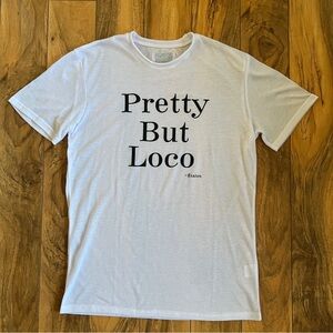 Étalon Pretty But Loco Tee